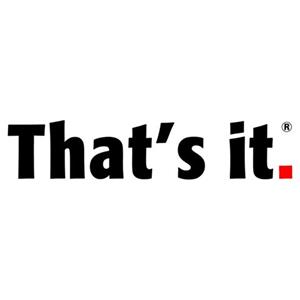 That's It.